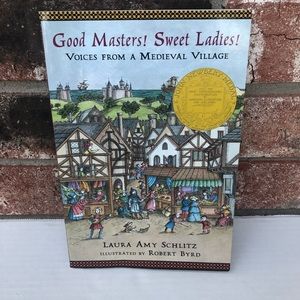 3/$12 + $4.99 Ship! Good Masters! Sweet Ladies! Laura Amy Schlitz 9780763650940